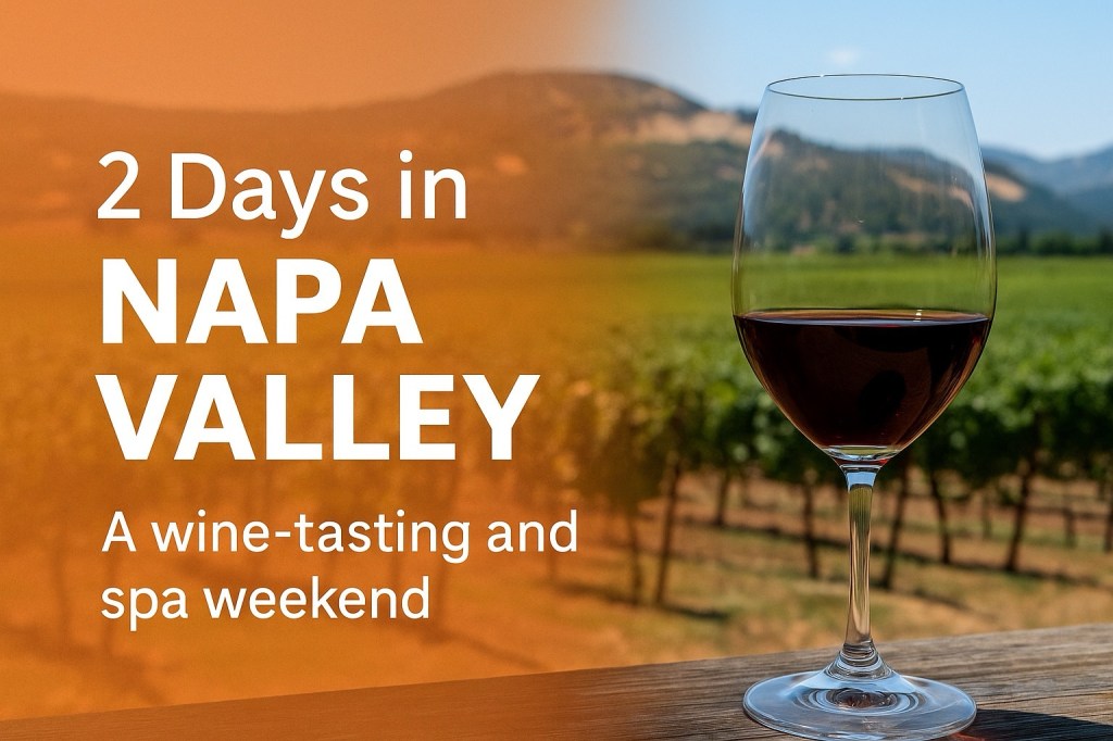 1 Night in Napa Valley: A Relaxing Getaway of Wine, Food & Mud&nbsp;Baths